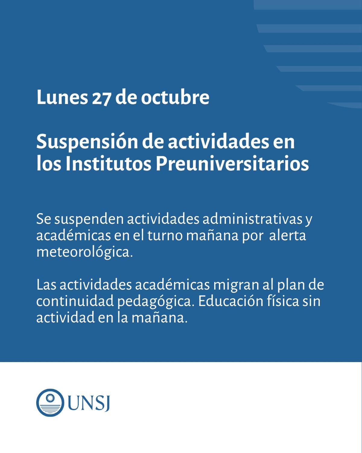 Por el viento sur, la UNSJ suspendió clases en todos sus niveles educativos Por el viento sur, la UNSJ suspendió clases en todos sus niveles educativos