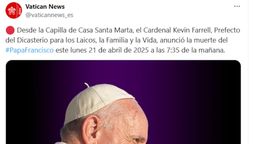 Murió el papa Francisco: así fue el anuncio oficial del Vaticano